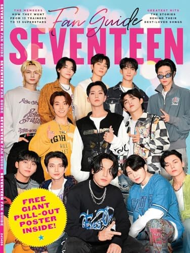 Ultimate Fan's Guide to Seventeen: Journey into the World of K